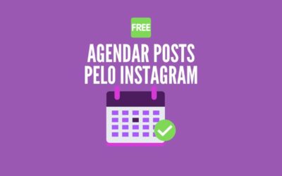 Agendar Posts para Instagram sem Precisar de Aplicativos